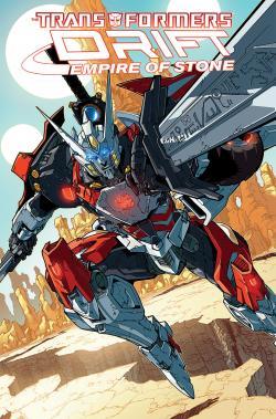 The Transformers: Drift - Empire of Stone